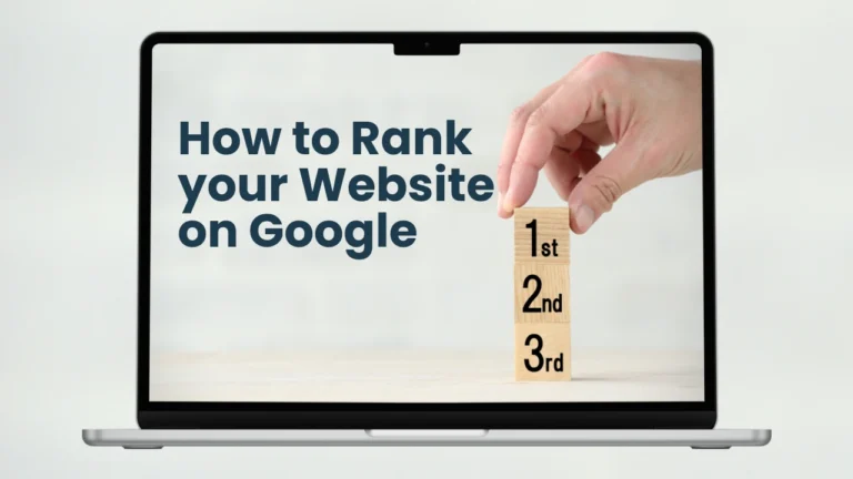 How to Rank your Website on Google